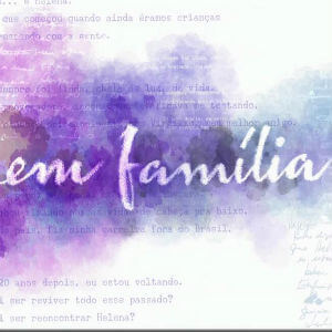 Novela “Em Família”: resumo dos próximos capítulos