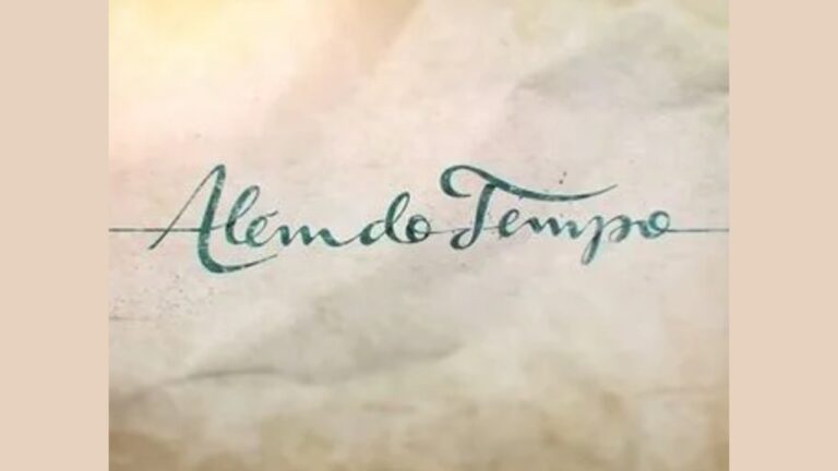 Resumo “Além do Tempo”: próximos capítulos da novela