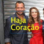 haja_coracao_globo_novela_resumo