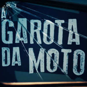 Novela “A Garota da Moto”: resumo dos próximos capítulos