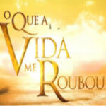 o-que-a-vida-me-roubou-novela-resumo-sbt
