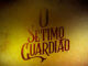 Novela O Sétimo Guardião