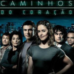 caminhos-do-coracao-mutantes