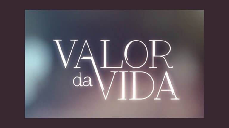 Resumo “Valor da Vida”: próximos capítulos da nova novela da Band