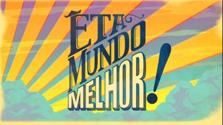 Resumo “Êta Mundo Melhor”: próximos capítulos da novela