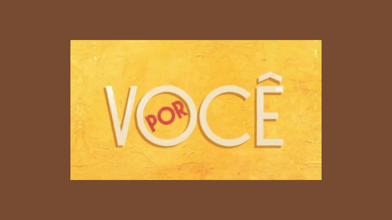 logo do resumo da novela Por Você.